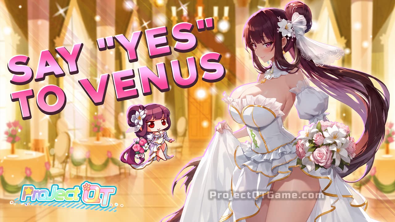 Say Yes to Venus in the Love Forever Event